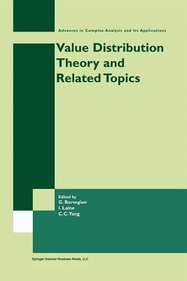 Value Distribution Theory and Related Topics - cover