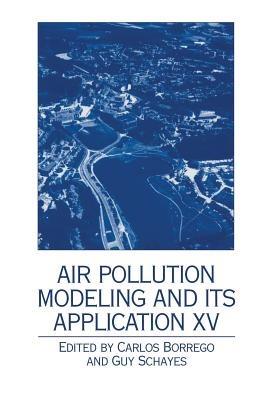 Air Pollution Modeling and its Application XV - cover