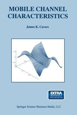 Mobile Channel Characteristics - James Cavers - cover