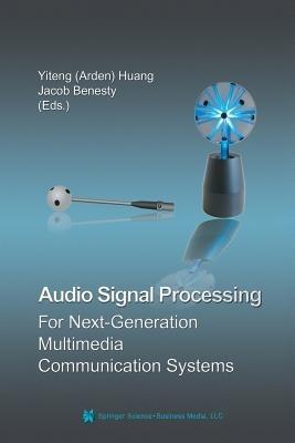 Audio Signal Processing for Next-Generation Multimedia Communication Systems - cover