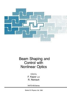Beam Shaping and Control with Nonlinear Optics - cover
