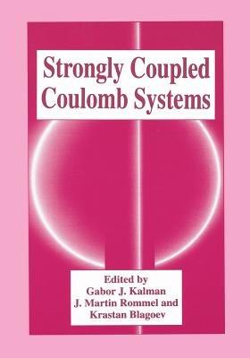 Strongly Coupled Coulomb Systems - cover