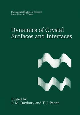 Dynamics of Crystal Surfaces and Interfaces - cover