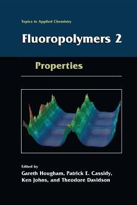 Fluoropolymers 2: Properties - cover