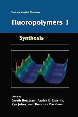 Fluoropolymers 1: Synthesis - cover
