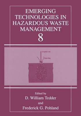 Emerging Technologies in Hazardous Waste Management 8 - cover