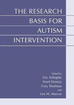 The Research Basis for Autism Intervention - cover