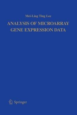 Analysis of Microarray Gene Expression Data - Mei-Ling Ting Lee - cover