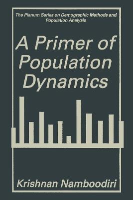 A Primer of Population Dynamics - Krishnan Namboodiri - cover