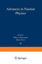 Advances in Nuclear Physics: Volume 3