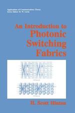 An Introduction to Photonic Switching Fabrics