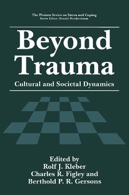 Beyond Trauma: Cultural and Societal Dynamics - cover
