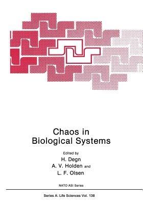 Chaos in Biological Systems - cover