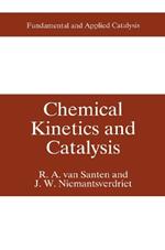 Chemical Kinetics and Catalysis