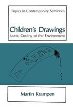 Children’s Drawings: Iconic Coding of the Environment