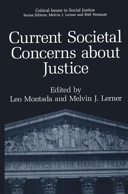 Current Societal Concerns about Justice