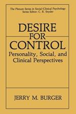 Desire for Control: Personality, Social and Clinical Perspectives
