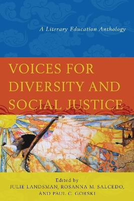 Voices for Diversity and Social Justice: A Literary Education Anthology - cover