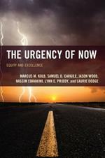 The Urgency of Now: Equity and Excellence