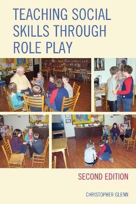Teaching Social Skills through Role Play - Christopher Glenn - cover