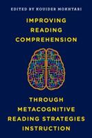 Improving Reading Comprehension through Metacognitive Reading Strategies Instruction - cover