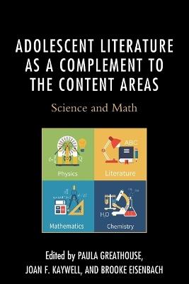Adolescent Literature as a Complement to the Content Areas: Science and Math - cover