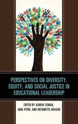 Perspectives on Diversity, Equity, and Social Justice in Educational Leadership - cover