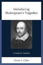 Introducing Shakespeare's Tragedies: A Guide for Teachers