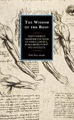The Wisdom of the Body: What Embodied Cognition Can Teach us about Learning, Human Development, and Ourselves