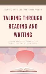 Talking through Reading and Writing: Online Reading Conversation Journals in the Middle School