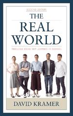 The Real World: Timeless Ideas Not Learned in School
