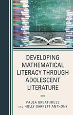 Developing Mathematical Literacy through Adolescent Literature