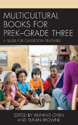Multicultural Books for PreK–Grade Three: A Guide for Classroom Teachers - cover
