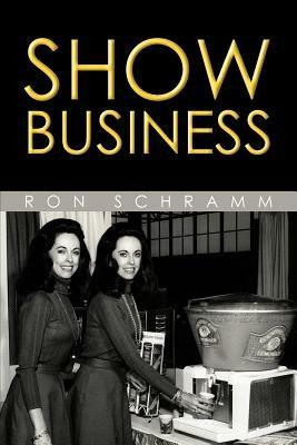 Show Business - Ron Schramm - cover