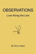 Observations: Love Along the Line