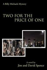 Two for the Price of One: A Billy Michaels Mystery