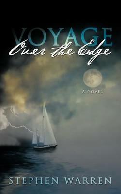 Voyage Over the Edge - Stephen Warren - cover