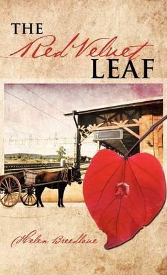 The Red Velvet Leaf - Helen Breedlove - cover