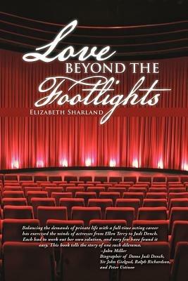 Love Beyond the Footlights - Elizabeth Sharland - cover