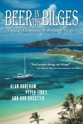 Beer in the Bilges: Sailing Adventures in the South Pacific - Jinks & Rossiter Boreham - cover