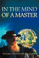 In the Mind of a Master