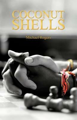 Coconut Shells - Michael Rogers - cover
