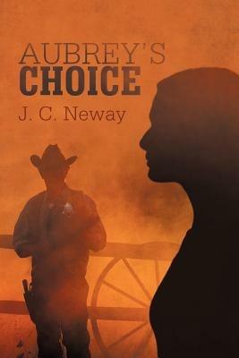 Aubrey's Choice - J C Neway - cover