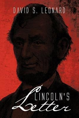 Lincoln's Letter - David S Leonard - cover