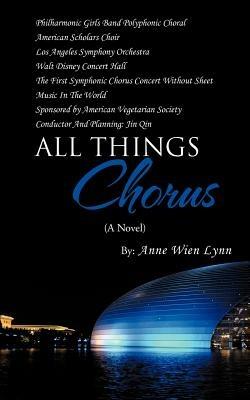 All Things Chorus - Anne Wien Lynn - cover