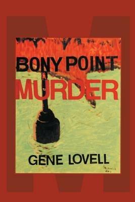 The Bony Point Murder - Eugene Lovell - cover