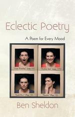 Eclectic Poetry: A Poem for Every Mood