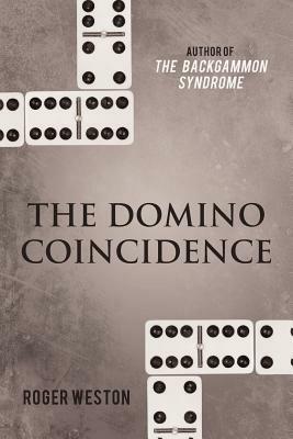 The Domino Coincidence - Roger Weston - cover