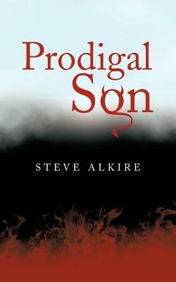 Prodigal Son - Steve Alkire - cover