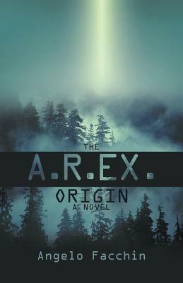 The A.R.Ex. Origin - Angelo Facchin - cover
